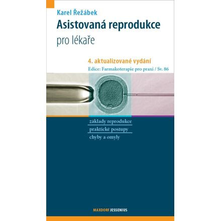 Asistovaná reprodukce - Karel Řežábek