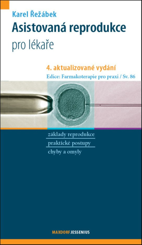 Asistovaná reprodukce - Karel Řežábek
