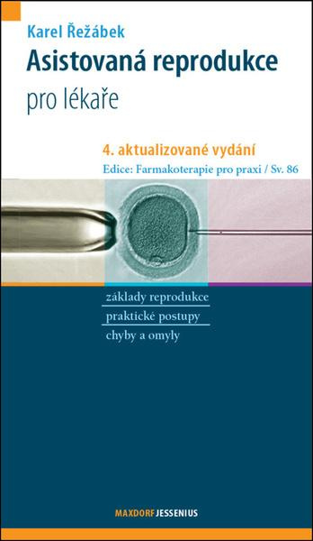 Asistovaná reprodukce - Karel Řežábek
