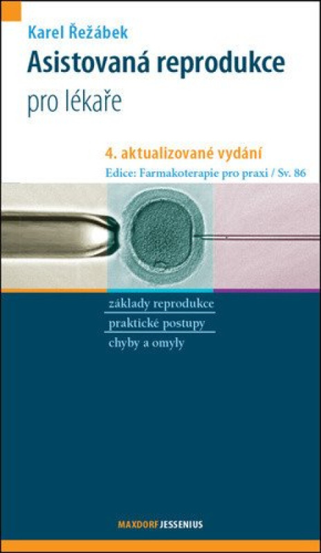 Asistovaná reprodukce - Karel Řežábek