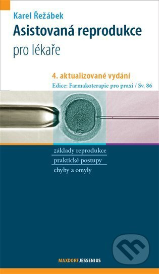 Asistovaná reprodukce - Karel Řežábek