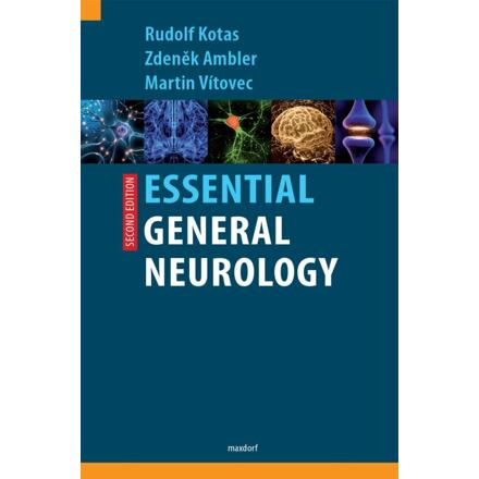 Essential General Neurology - Rudolf Kotas, Zdeněk Ambler, Martin Vítovec