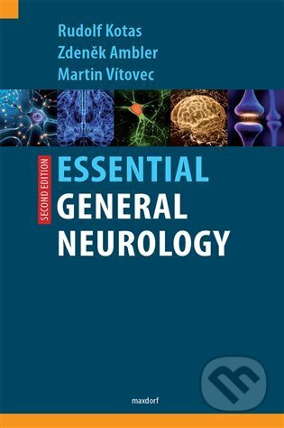 Essential General Neurology - Rudolf Kotas, Zdeněk Ambler, Martin Vítovec