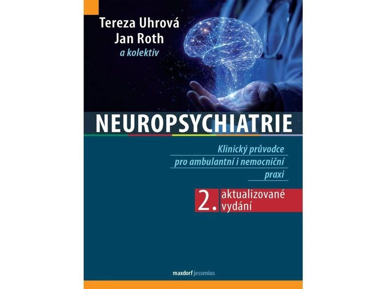 Neuropsychiatrie - Jan Roth, Tereza Uhrová - kniha z kategorie Neurologie