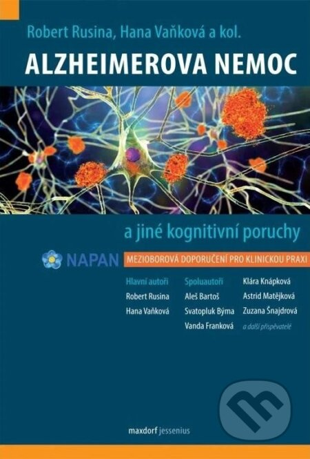 Alzheimerova nemoc a jiné kognitivní poruchy (Mezioborová doporučení pro klinickou praxi) - kniha z kategorie Neurologie