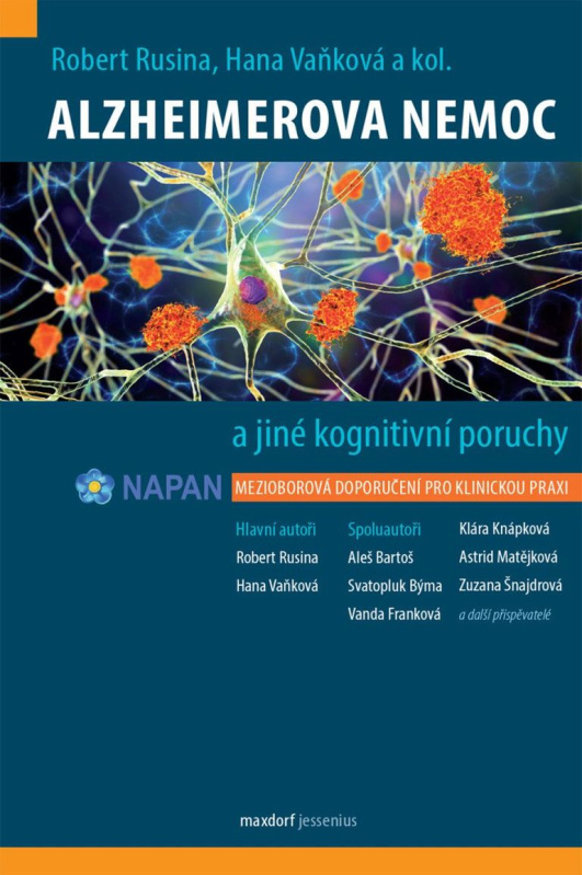 Alzheimerova nemoc a jiné kognitivní poruchy (Mezioborová doporučení pro klinickou praxi) - kniha z kategorie Neurologie