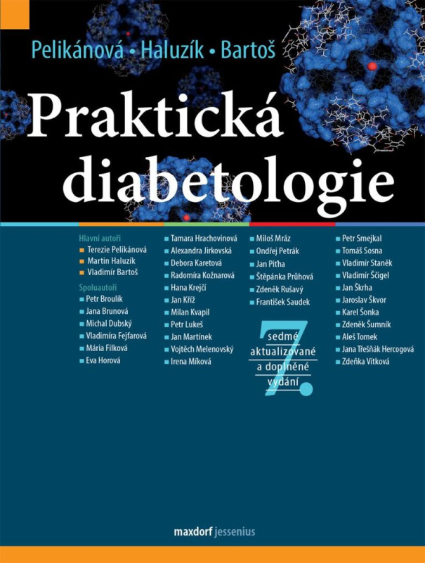 Praktická diabetologie, 7. vydání - Terezie Pelikánová, Martin Haluzík, kol. a Vladimír Bartoš