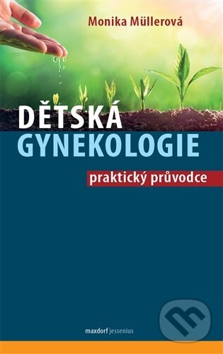 Dětská gynekologie - Monika Müllerová - kniha z kategorie Gynekológia