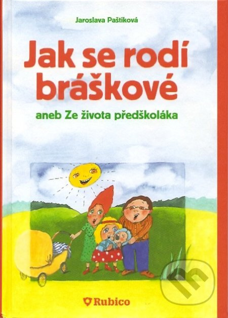Jak se rodí bráškové aneb Ze života předškoláka