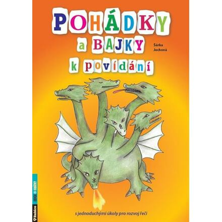 Pohádky a bajky k povídání s jednoduchými úkoly pro rozvoj řeči