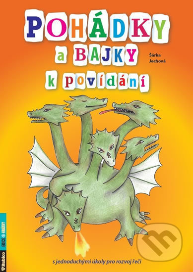 Pohádky a bajky k povídání s jednoduchými úkoly pro rozvoj řeči