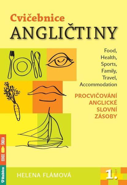 Cvičebnice angličtiny 1. - Helena Flámová