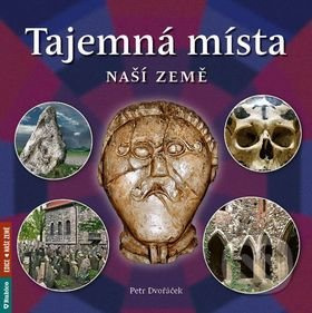 Tajemná místa naší země