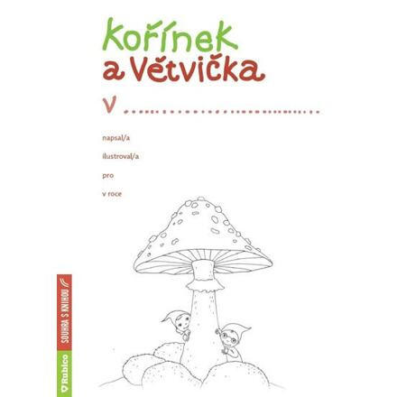 Kořínek a Větvička