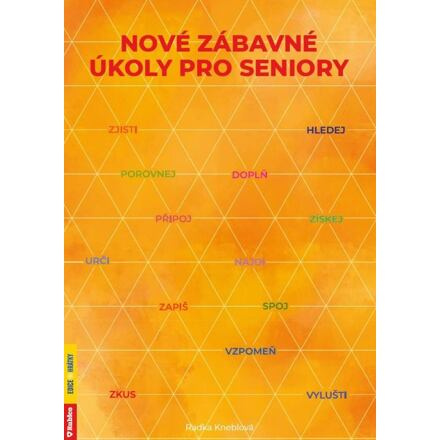 Nové zábavné úkoly pro seniory - Radka Kneblova