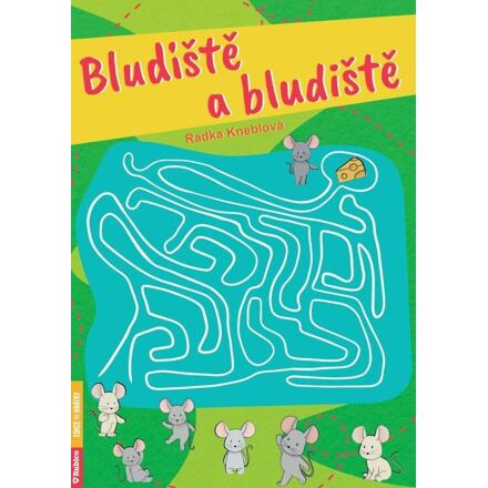 Bludiště a bludiště - Radka Kneblová