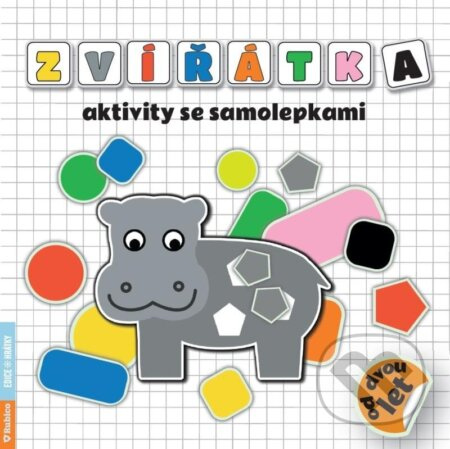 Zvířátka - Aktivity se samolepkami - Radka Kneblova