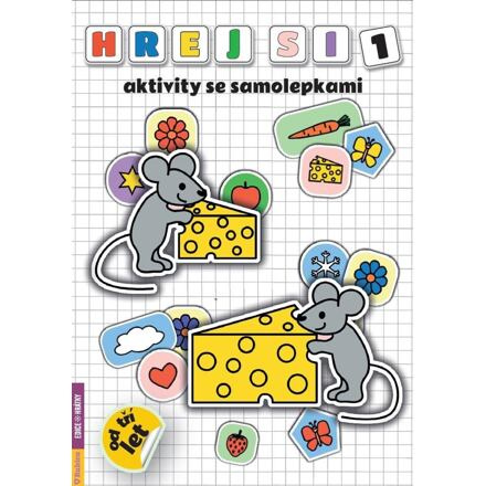 Hraj si 1 – aktivity se samolepkami - Radka Kneblova