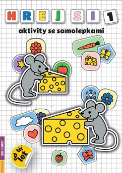 Hraj si 1 – aktivity se samolepkami - Radka Kneblova