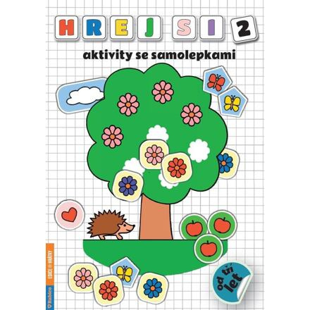 Hraj si 2 – aktivity se samolepkami - Radka Kneblova