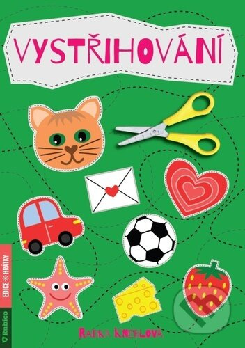 Vystřihování - Radka Kneblová - kniha z kategorie Vystřihovánky