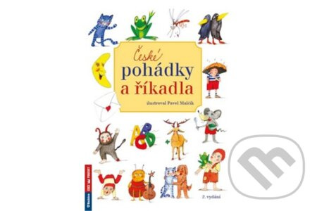 České pohádky a říkadla (2. vydání) - Pavel Malčík