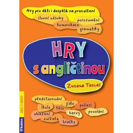 Hry s angličtinou - Zuzana Tascas
