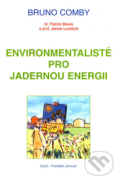 Environmentalisté pro jadernou energii - Bruno Comby - kniha z kategorie Ekologie