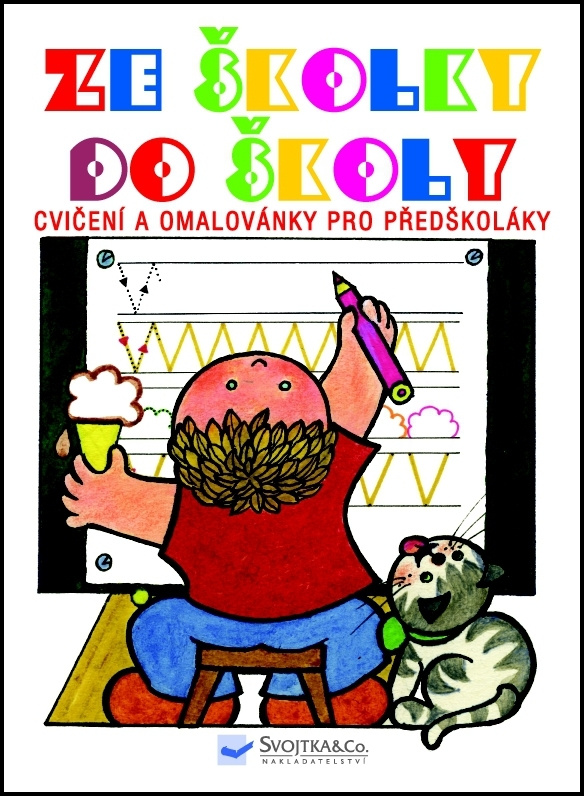 Svojtka & Co. Ze školky do školy