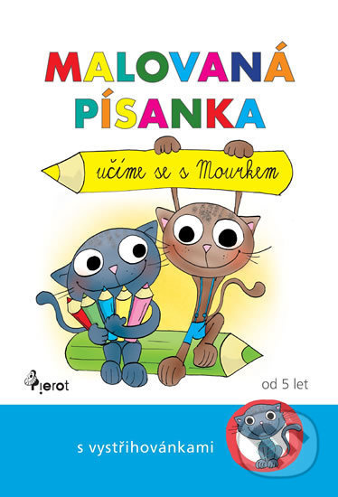 Malovaná písanka (Učíme se s Mourkem) - Petra Hauptová Řezníčková - kniha z kategorie Mateřská škola a předškoláci