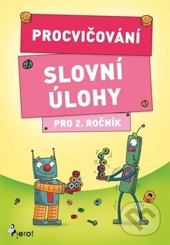 Procvičování - Slovní úlohy pro 2. ročník - Petr Šulc