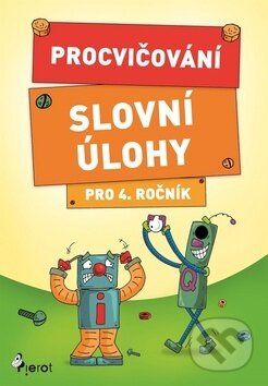 Procvičování - Slovní úlohy pro 4. ročník - Petr Šulc