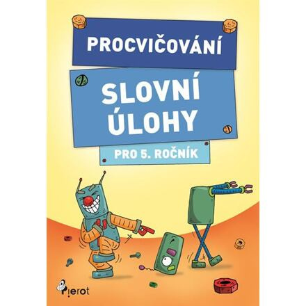 Procvičování - Slovní úlohy pro 5. ročník - Petr Šulc