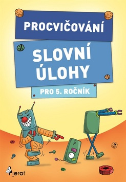 Procvičování - Slovní úlohy pro 5. ročník - Petr Šulc