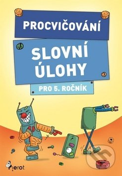 Procvičování - Slovní úlohy pro 5. ročník - Petr Šulc