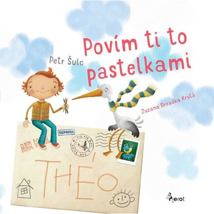 Povím ti to pastelkami - Petr Šulc