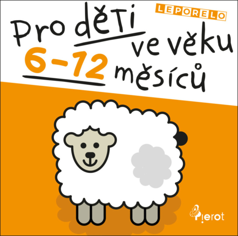 Leporelo pro děti ve věku 6-12 měsíců - kolektiv autorů