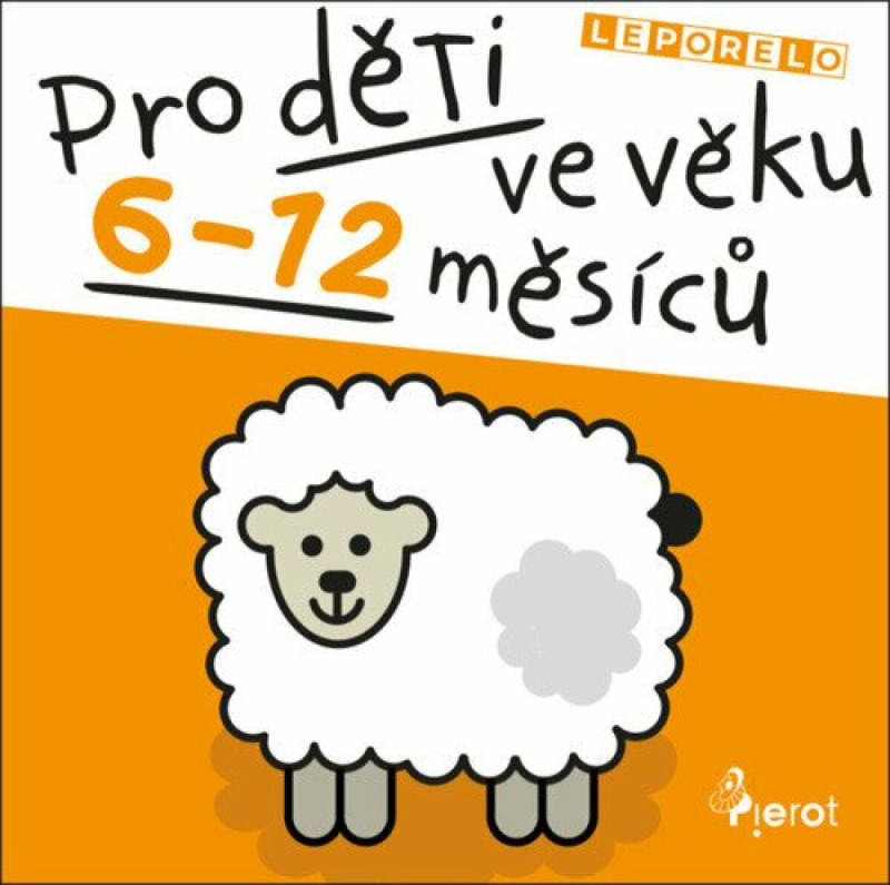 Leporelo pro děti ve věku 6-12 měsíců - kolektiv autorů
