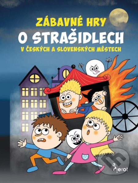 Zábavné hry o strašidlech v českých a slovenských městech