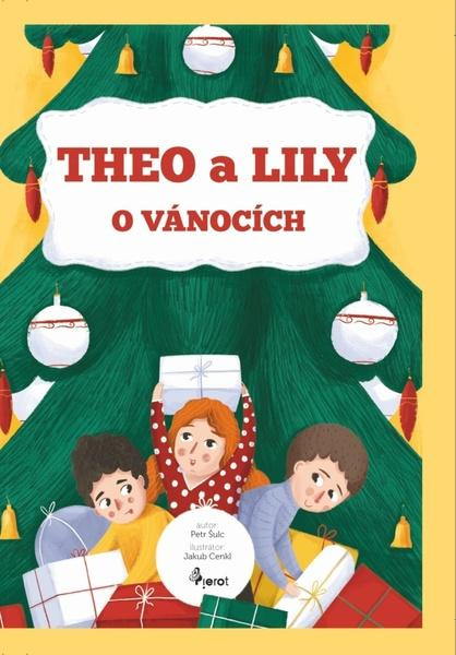 Theo a Lily o Vánocích - Petr Šulc