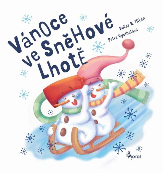 Vánoce ve Sněhové Lhotě - Peter S. Milan