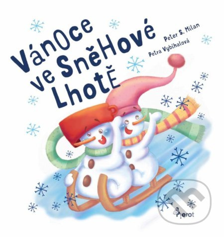 Vánoce ve Sněhové Lhotě - Peter S. Milan