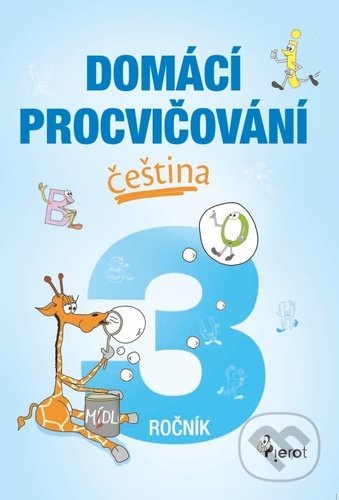 Domácí procvičování čeština 3. ročník - Petr Šulc - kniha z kategorie 1. stupeň