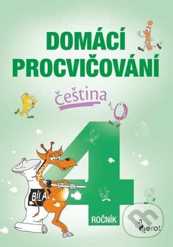 Domácí procvičování čeština 4. ročník - Petr Šulc - kniha z kategorie 1. stupeň