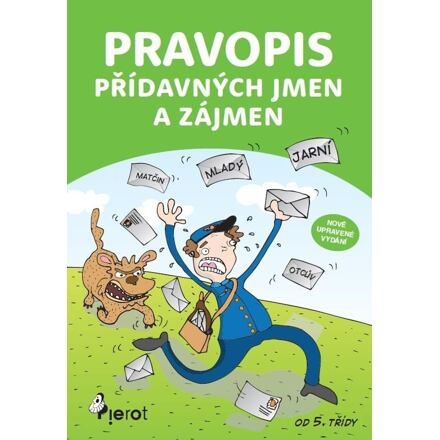 Pravopis přídavných jmen a zájmen - Petr Šulc