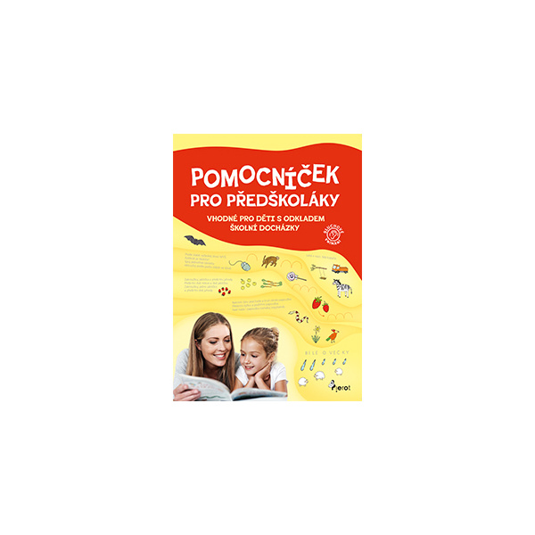 Pomocníček pro předškoláky - sluchové vnímání - Eva Rádlová