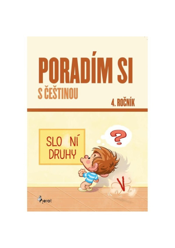 Poradím si s češtinou 4. ročník - Petr Šulc