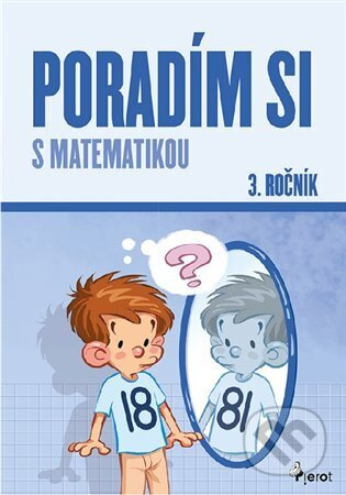 Poradím si s matematikou 3.ročník - Petr Šulc