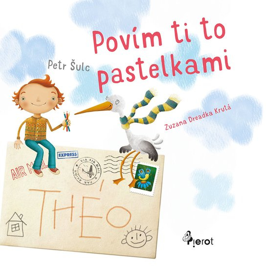 Povím ti to pastelkami -  Peter Šulc