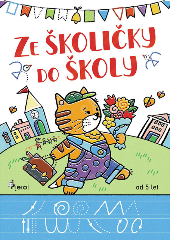 Ze školičky do školy - Andrej Čerevka